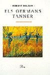 GERMANS TANNER | 9788482565439 | WALSER | Llibres Parcir | Llibreria Parcir | Llibreria online de Manresa | Comprar llibres en català i castellà online